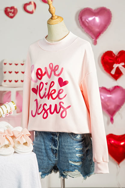 Love Like Jesus Sweatshirt